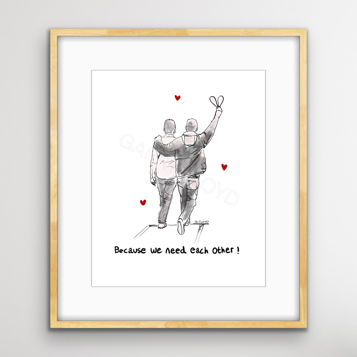 Because we need each other!