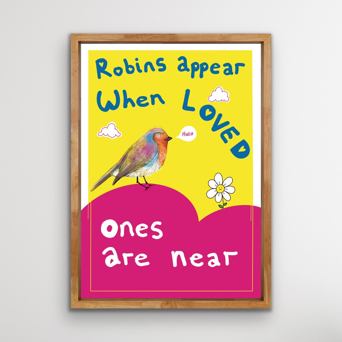 Robins appear when loved ones are near