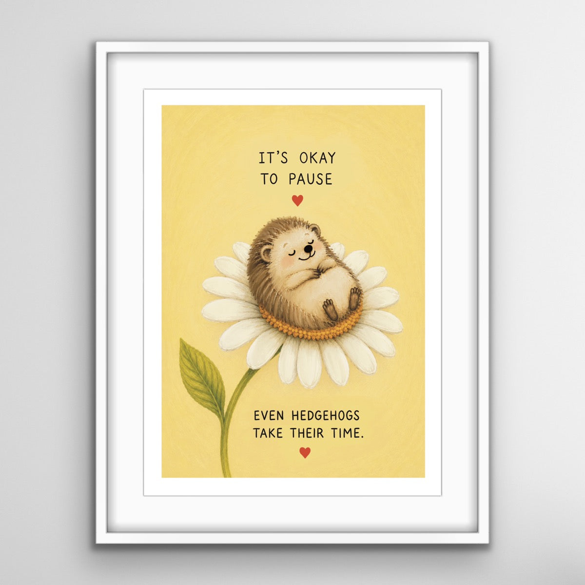 Even Hedgehogs Take Their time