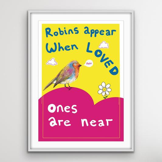 Robins appear when loved ones are near