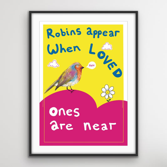 Robins appear when loved ones are near
