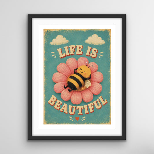 La vie est belle