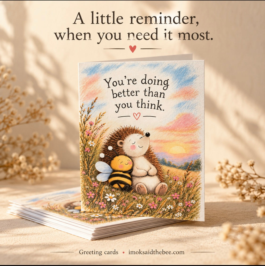 You’re doing better than you think-Greeting card