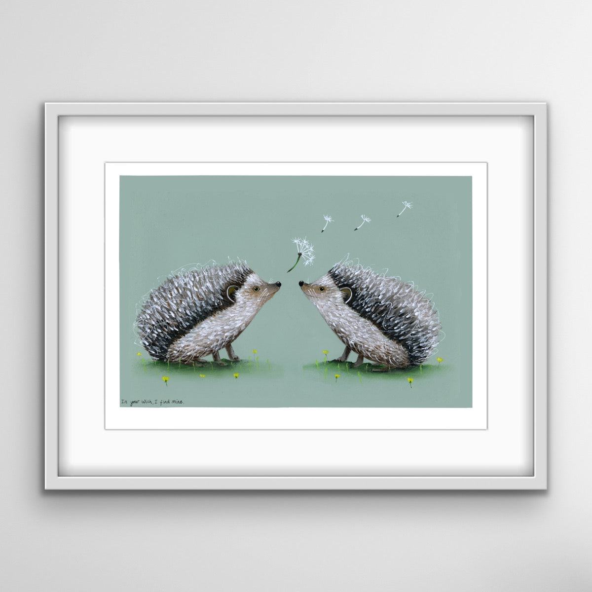 In Your Wish, I Find Mine. (Print)