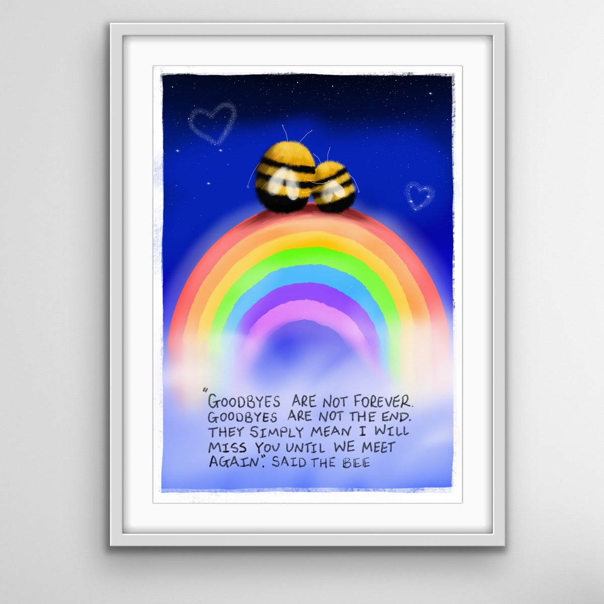 Two bees sitting together on a rainbow under a starry sky with a heartfelt quote about goodbyes and meeting again, symbolising love and remembrance